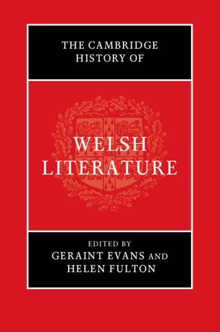 The Cambridge History of Welsh Literature 